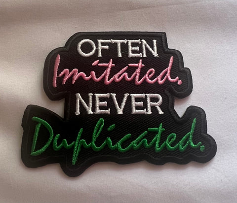AKA Often Imitated, Never Duplicated Patch